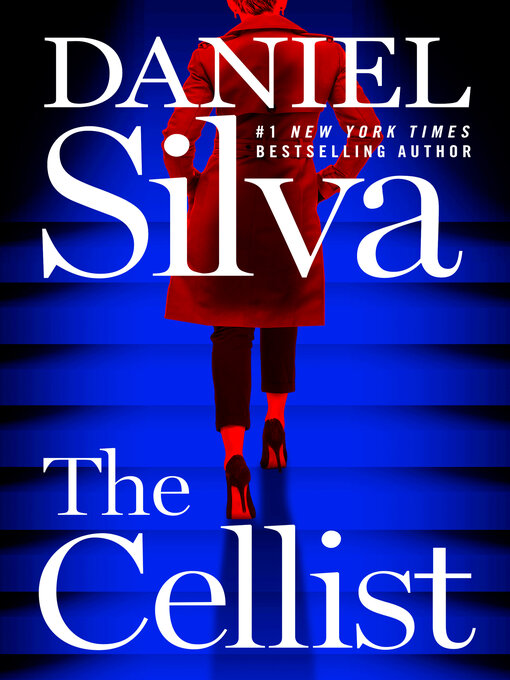 Title details for The Cellist by Daniel Silva - Available